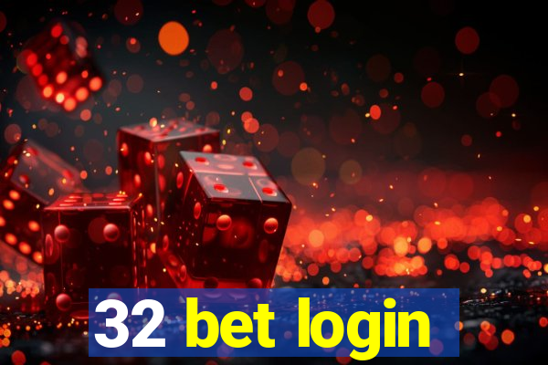 32 bet login